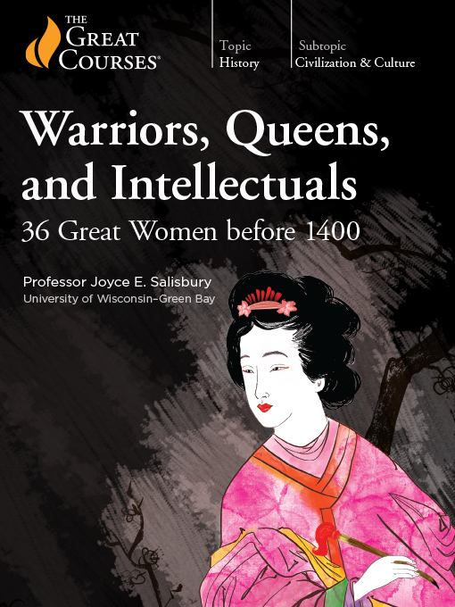 Title details for Warriors, Queens, and Intellectuals by Joyce E. Salisbury - Available